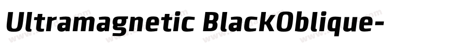 Ultramagnetic BlackOblique字体转换